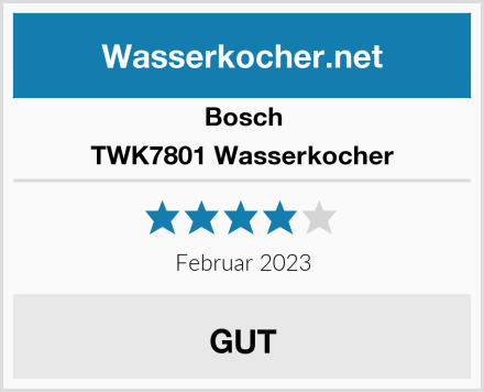Bosch TWK7801 Wasserkocher Test