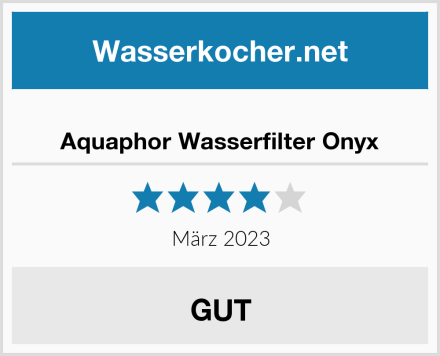  Aquaphor Wasserfilter Onyx Test