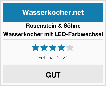 Rosenstein & Söhne Wasserkocher mit LED-Farbwechsel Test